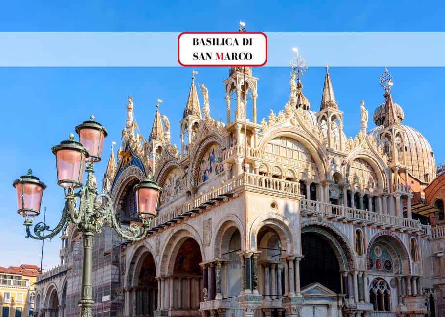 Venice: Basilica, Doge's Palace, Gondola and Lagoon Islands - St. Mark’s Basilica: mosaics, frescoes, and a VR time jump